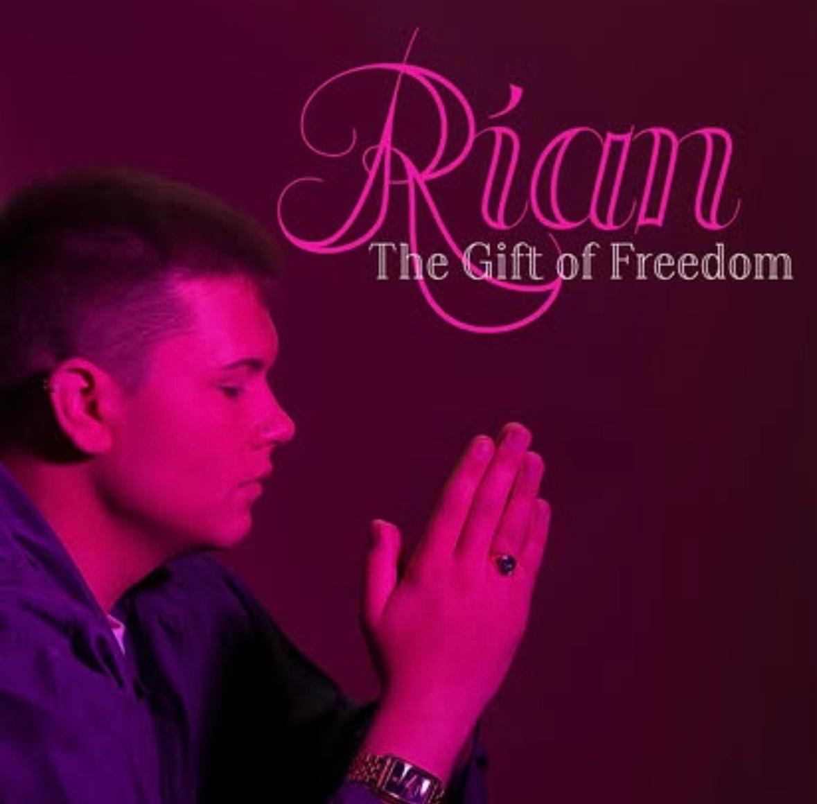 rian music gift of freedom
